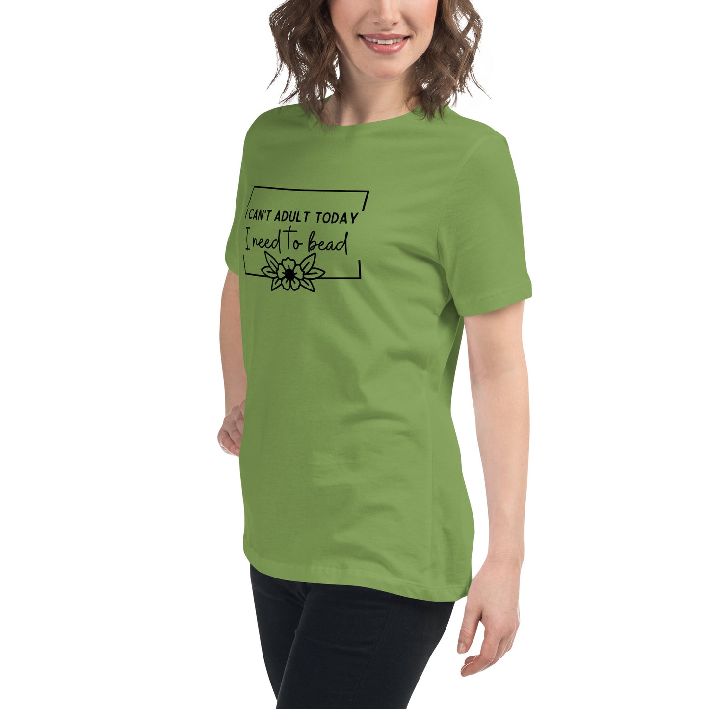 Can't Adult Today Relaxed T-Shirt
